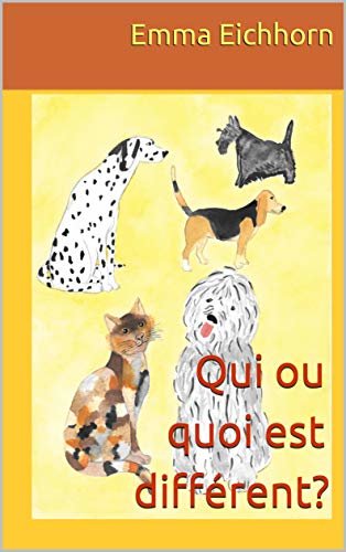ダウンロード  Qui ou quoi est différent? (French Edition) 本