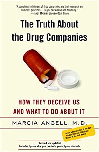 ダウンロード  The Truth About the Drug Companies: How They Deceive Us and What to Do About It 本