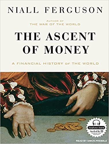 ダウンロード  The Ascent of Money: A Financial History of the World 本