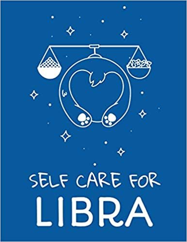 Self Care For Libra: For Adults | For Autism Moms | For Nurses | Moms | Teachers | Teens | Women | With Prompts | Day and Night | Self Love Gift indir