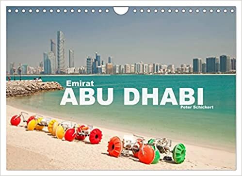 ダウンロード  Emirat Abu Dhabi (Wandkalender 2023 DIN A4 quer): Die faszinierende moderne arabische Metrople in einem Kalender vom Reisefotografen Peter Schickert. (Monatskalender, 14 Seiten ) 本