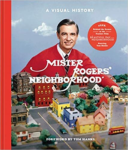 ダウンロード  Mister Rogers' Neighborhood: A Visual History 本