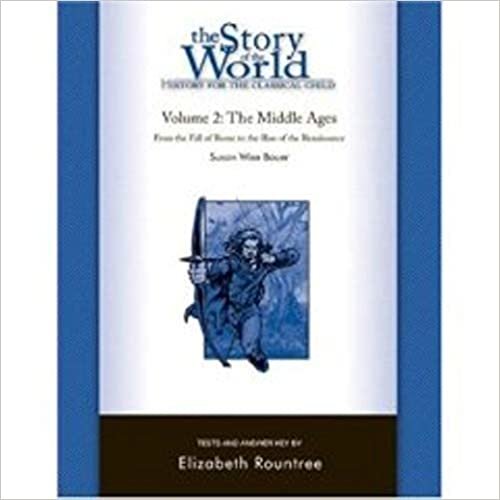 indir Story of the World, Vol. 2 Test and Answer Key: History for the Classical Child: The Middle Ages: Middle Ages Tests v. 2