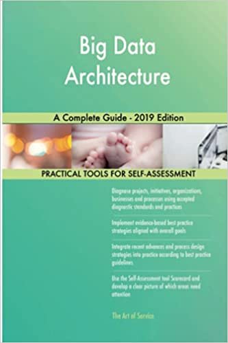 indir Blokdyk, G: Big Data Architecture A Complete Guide - 2019 Ed