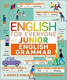 ダウンロード  English for Everyone Junior English Grammar: A Simple Visual Guide to English 本