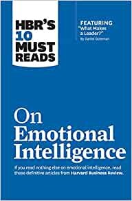 ダウンロード  HBR's 10 Must Reads on Emotional Intelligence (with featured article "What Makes a Leader?" by Daniel Goleman)(HBR's 10 Must Reads) 本