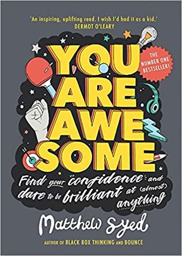 ダウンロード  You Are Awesome: Find Your Confidence and Dare to be Brilliant at (Almost) Anything 本