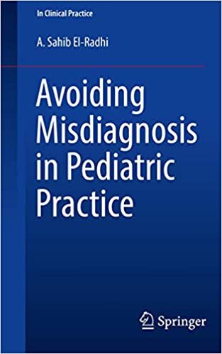 Avoiding Misdiagnosis in Pediatric Practice (In Clinical Practice)