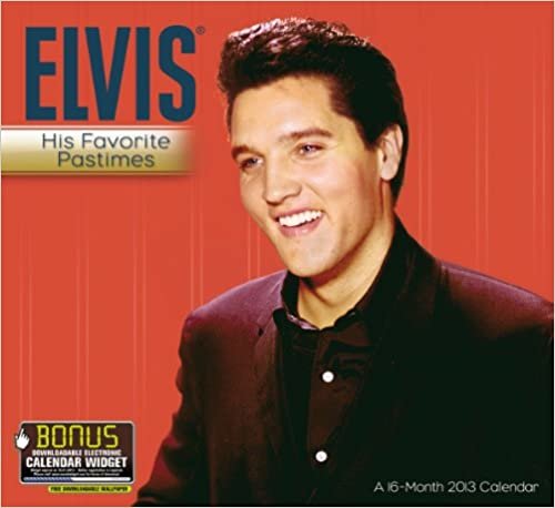 Elvis 2013 Calendar
