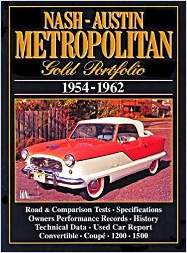 Nash Metropolitan Gold Portfolio1954-1962 (Brooklands Books Road Test Series) indir
