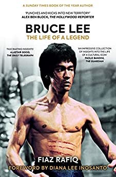 Bruce Lee: The Life of a Legend (English Edition)