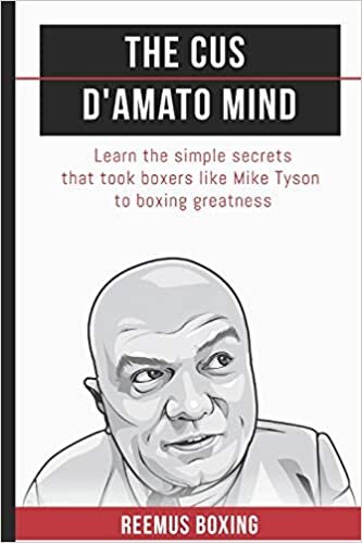 indir The Cus D&#39;Amato Mind: Learn The Simple Secrets That Took Boxers Like Mike Tyson To Greatness