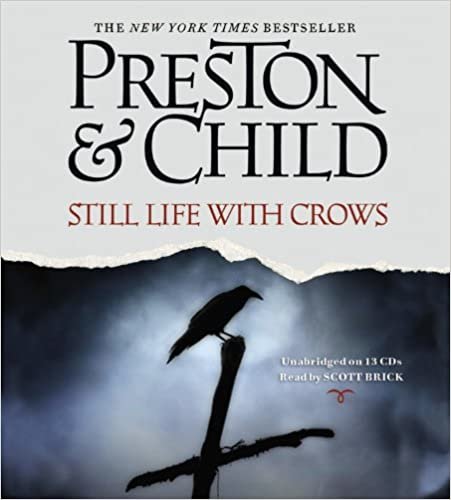 ダウンロード  Still Life with Crows: A Novel (Special Agent Pendergast) 本