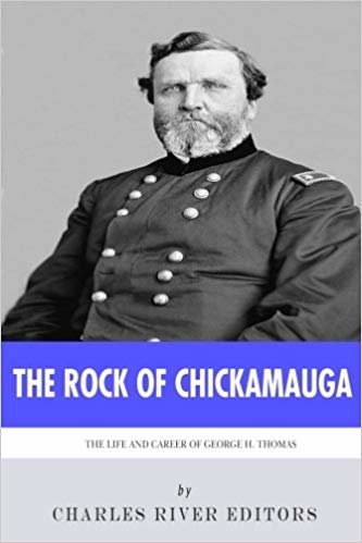 The Rock of Chickamauga: The Life and Career of General George H. Thomas indir