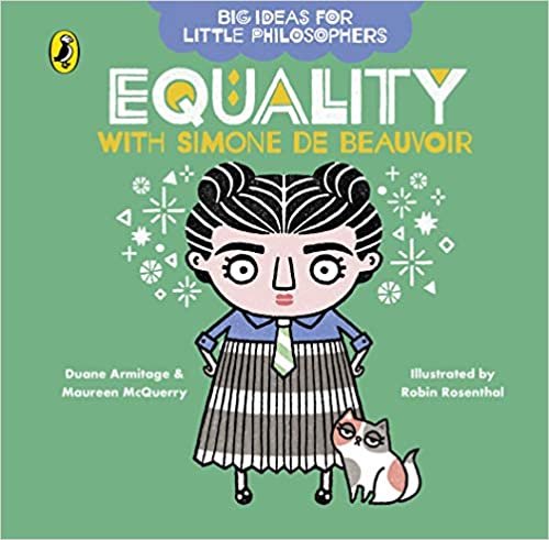 Big Ideas for Little Philosophers: Equality with Simone de Beauvoir indir