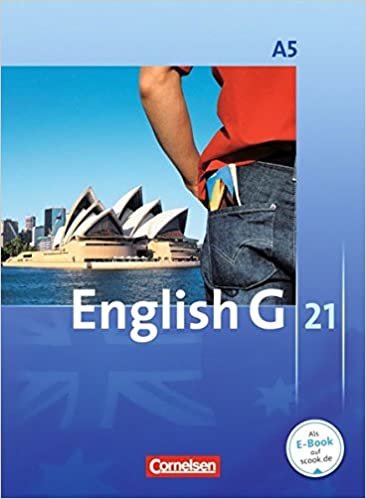 English G 21. Ausgabe A 5. Schülerbuch: 9. Schuljahr indir