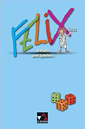 Felix - Forum. Felix Neu. Rätseln und Spielen 1: Fakultatives Begleitmaterial zu Felix  neu zu den Lektionen 1-34 indir