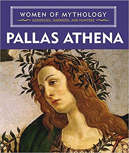 indir Pallas Athena (Women of Mythology: Goddesses, Warriors, and Hunters)
