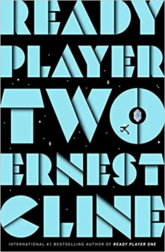 Ernest Cline Ready Player Two: The highly anticipated sequel to READY PLAYER ONE تكوين تحميل مجانا Ernest Cline تكوين