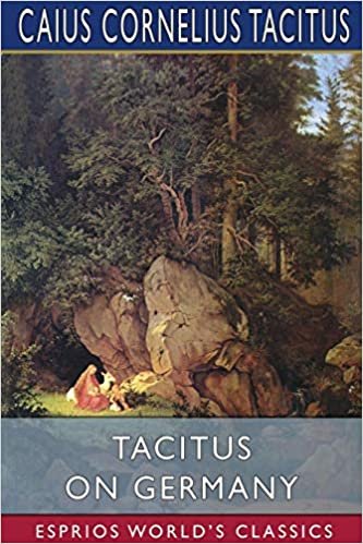 indir Tacitus on Germany (Esprios Classics)
