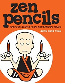 ダウンロード  Zen Pencils: Cartoon Quotes from Inspirational Folks (English Edition) 本