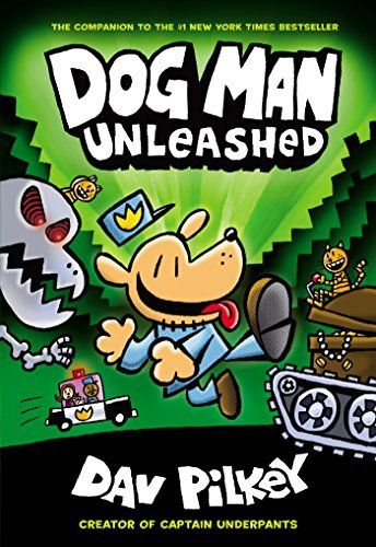 Dog Man Unleashed: From the Creator of Captain Underpants (Dog Man #2) (English Edition)