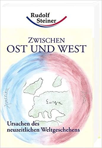 indir Steiner, R: Zwischen Ost und West