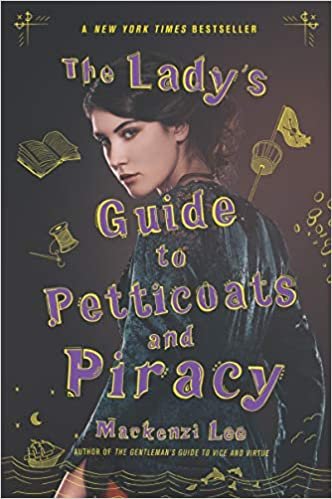 The Lady's Guide to Petticoats and Piracy (Montague Siblings, Band 2) indir