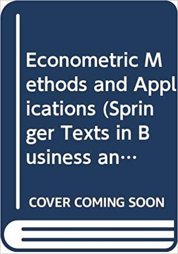 ダウンロード  Econometric Methods and Applications (Springer Texts in Business and Economics) 本