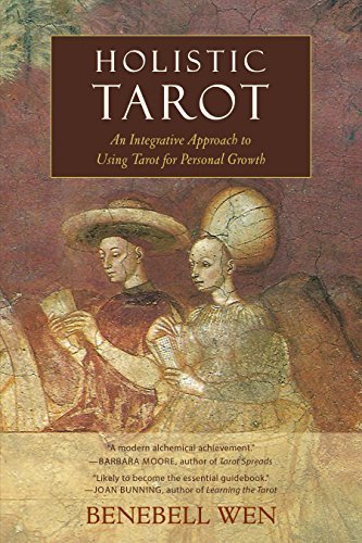 Holistic Tarot: An Integrative Approach to Using Tarot for Personal Growth (English Edition)