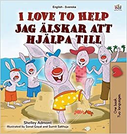 indir I Love to Help (English Swedish Bilingual Book for Kids) (English Swedish Bilingual Collection)