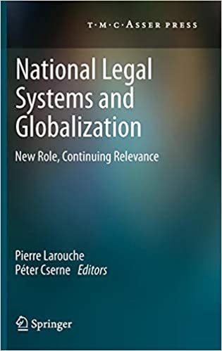 National Legal Systems and Globalization: New Role, Continuing Relevance