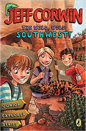 The Wild, Wild الجنوب الغربي.سلسلة: صديرية Junior Explorer كتاب 3 (Jeff corwin)