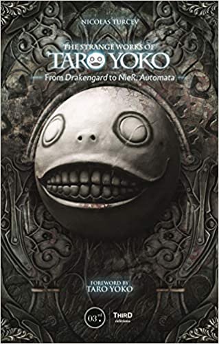 ダウンロード  The Strange Works of Taro Yoko: From Drakengard to Nier: Automata 本