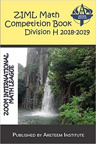 ZIML Math Competition Book Division H 2018-2019 (ZIML Math Competition Books) indir