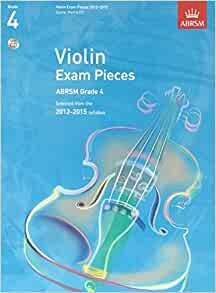 ダウンロード  Violin Exam Pieces 2012-2015, ABRSM Grade 4, Score, Part & CD: Selected from the 2012-2015 syllabus (ABRSM Exam Pieces) 本