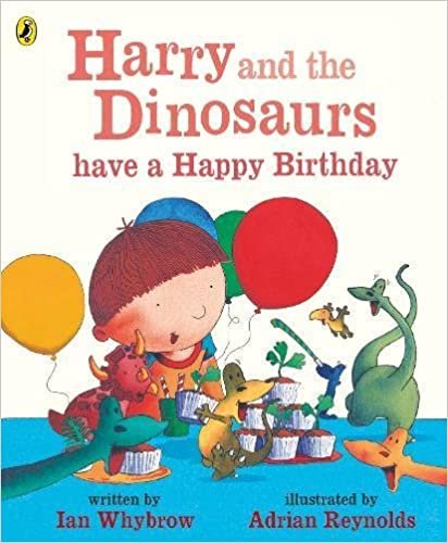 اقرأ Harry and the Dinosaurs have a Happy Birthday الكتاب الاليكتروني 