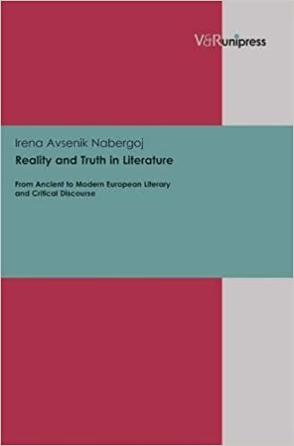 indir Reality and Truth in Literature: From Ancient to Modern European Literary and Critical Discourse