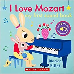 اقرأ I Love Mozart: My First Sound Book الكتاب الاليكتروني 