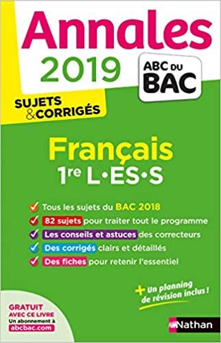 indir Annales Bac 2019 Français 1ère L-ES-S Corrigé (Annales ABC BAC finale C)