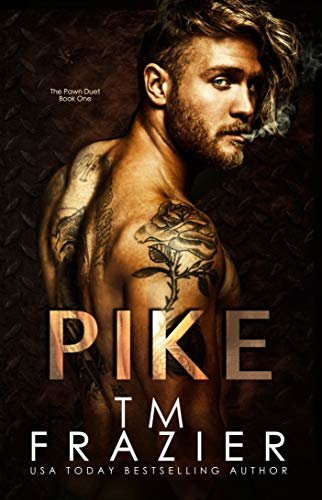 ダウンロード  Pike (The Pawn Duet, Book One): A King Series Spinoff (English Edition) 本