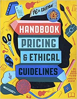 تحميل Graphic Artists Guild Handbook, 16th Edition: Pricing &amp; Ethical Guidelines