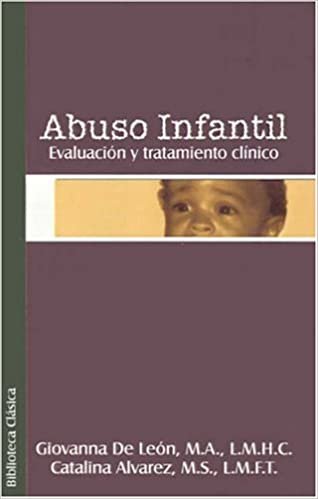 تحميل Abuso Infantil: Evaluacion y Tratamiento Clinco