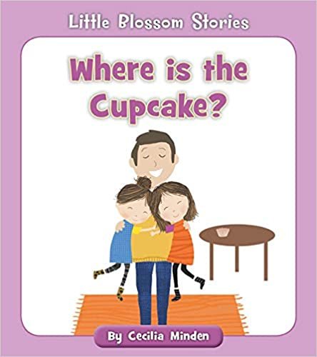 indir Where Is the Cupcake? (Little Blossom Stories)