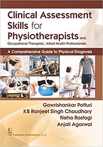 CLINICAL ASSESSMENT SKILLS FOR PHYSIOTHERAPISTS AND OCCUPATIONAL THERAPISTS| ALLIED HEALTH PROFESSIONALS