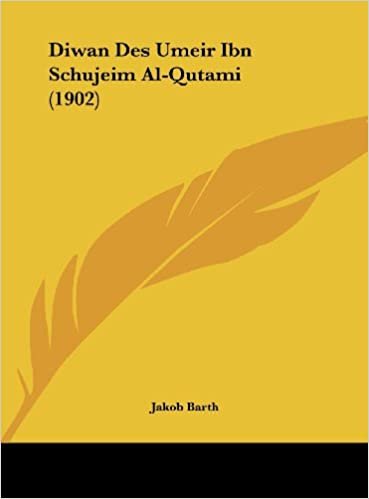 تحميل Diwan Des Umeir Ibn Schujeim Al-Qutami (1902)