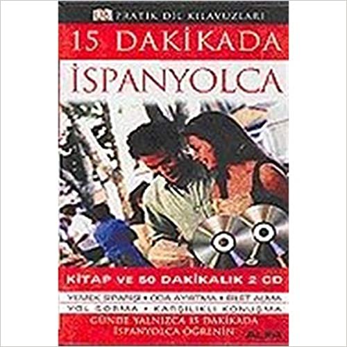 15 Dakikada İspanyolca: Pratik Dil Kılavuzları Kitap ve 60 dakikalık 2 cd indir