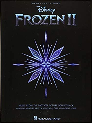 Frozen II Piano/Vocal/guitar Songbook: Music from the Motion Picture Soundtrack