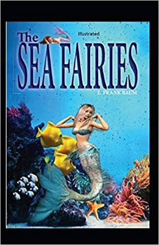 The Sea Fairies Illustrated indir