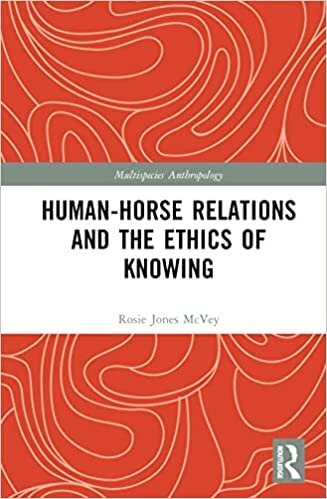 تحميل Human-Horse Relations and the Ethics of Knowing